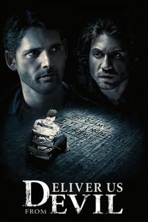 Movies Similar to Deliver Us From Evil: Best Horror & Supernatural Picks