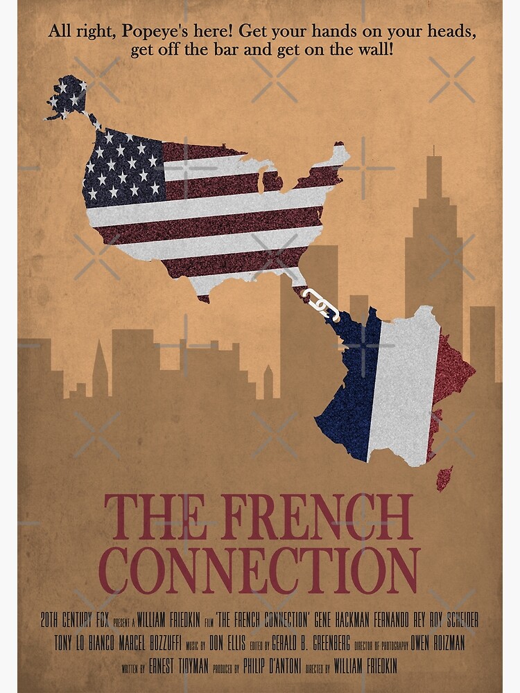 Looking for The French Connection Movie Poster? Heres the Real Deal