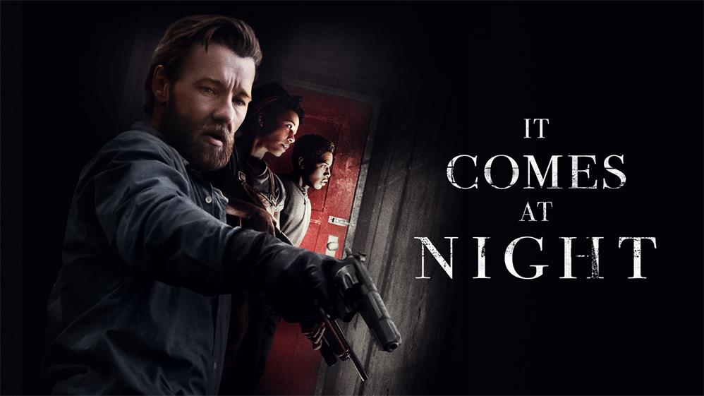 Loved It Comes at Night? Heres What to Watch After(Top Picks for Fans of Movies Like It Comes at Night)