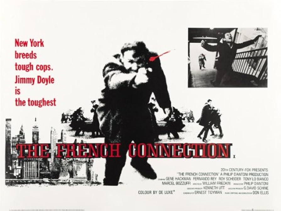 Looking for The French Connection Movie Poster? Heres the Real Deal