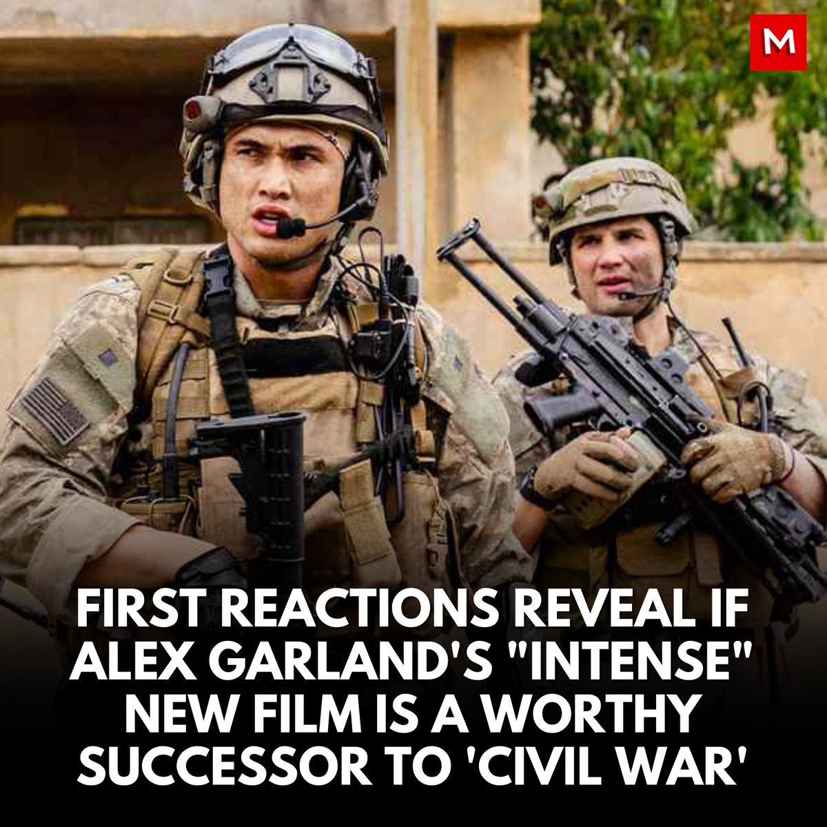 First Reactions to Alex Garland's Warfare