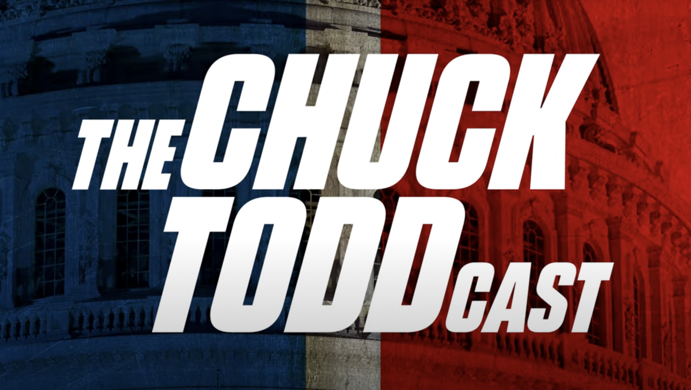 Chuck Todd on His Chuck Toddcast and New Local Sports Venture