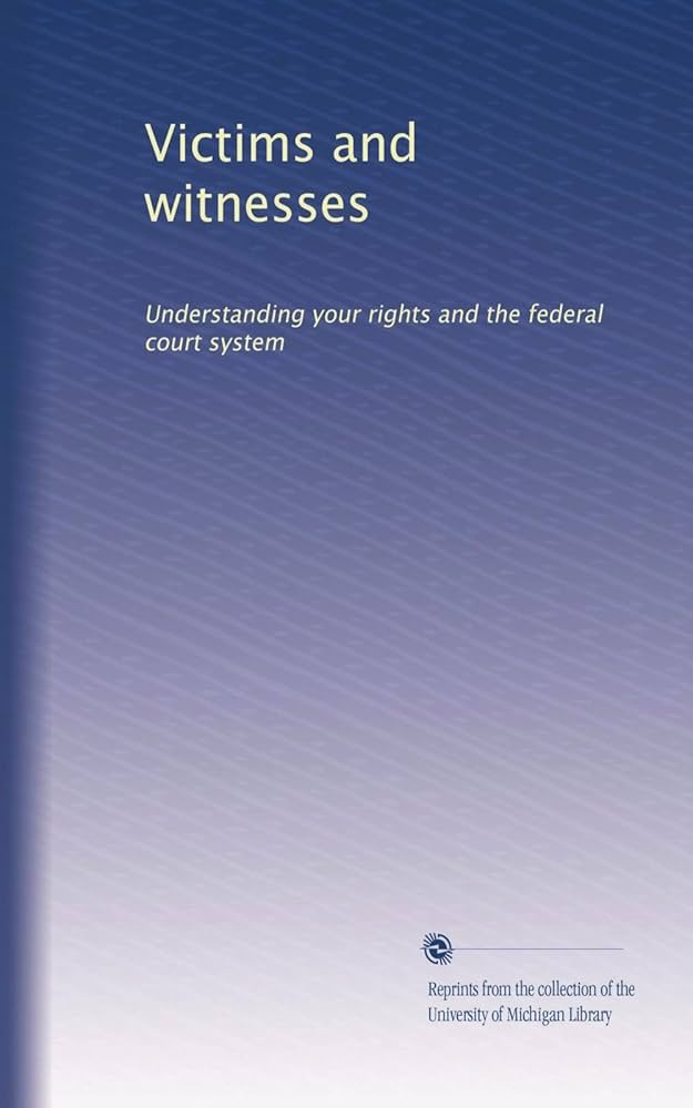 A Guide To Witnesses, Victims, And All Who've Testified