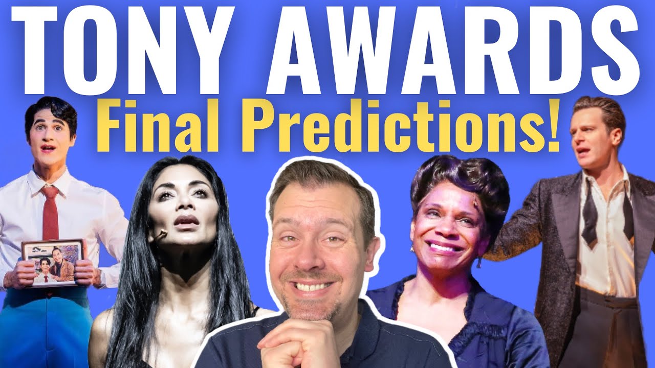 Tony Award Winners 2025 Predictions: Category-By-Category Using Math