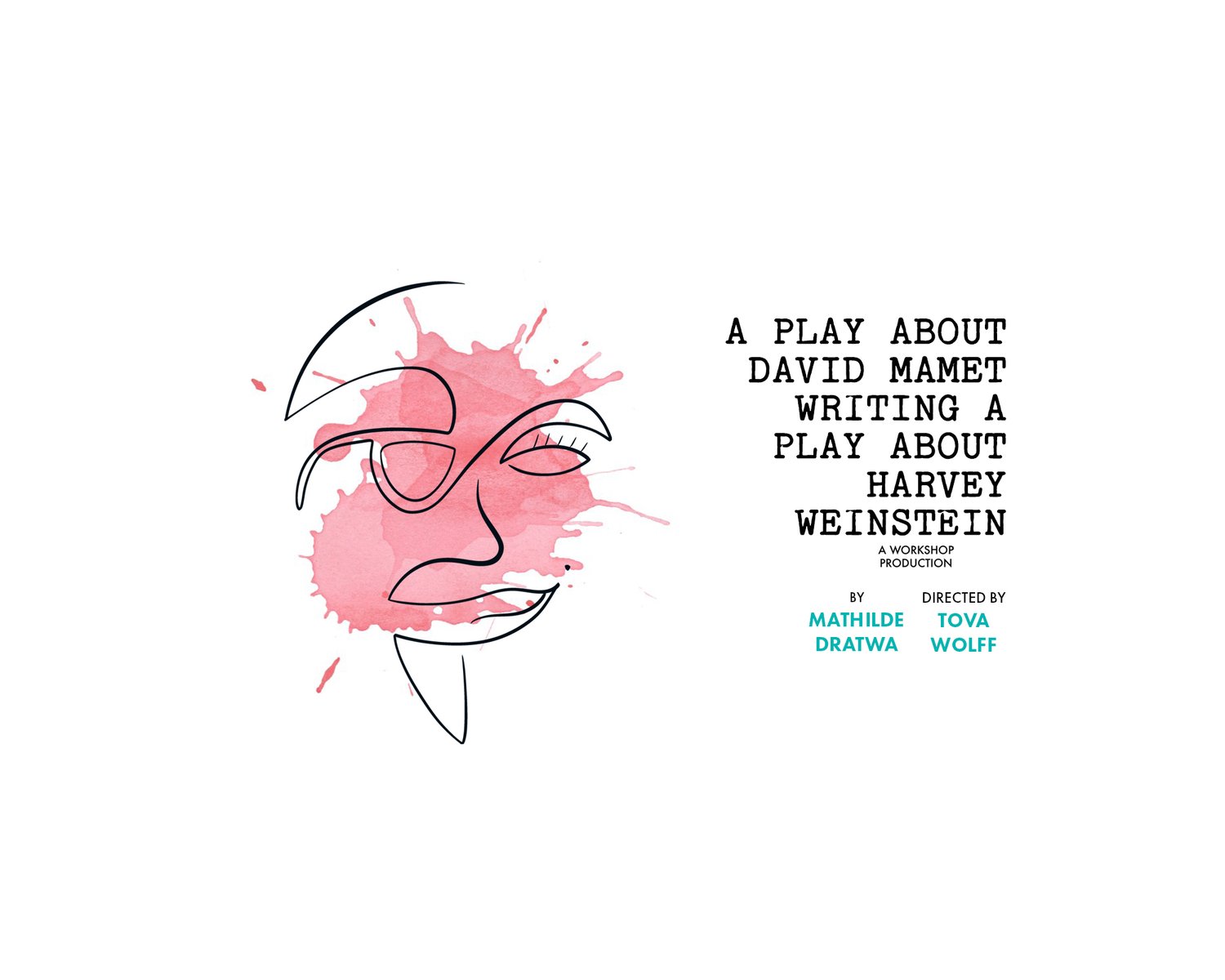 Mathilde Dratwa on New Play Confronting David Mamet, Harvey Weinstein