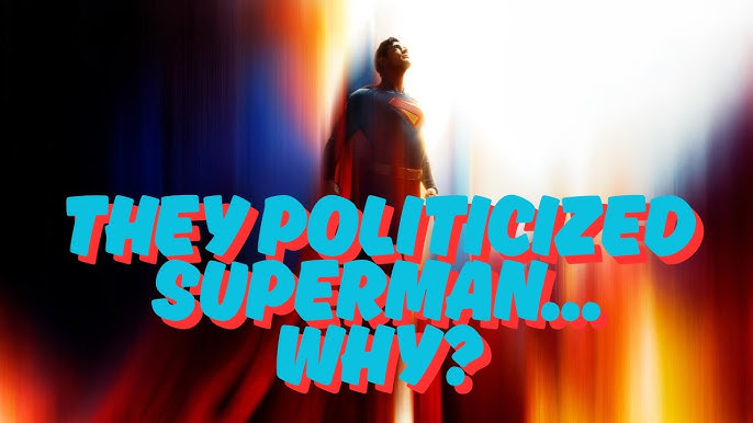 James Gunn Didn't Politicize Superman. He's Always Been Political
